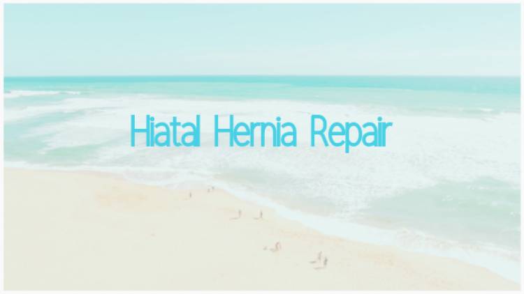 Hiatal Hernia Repair