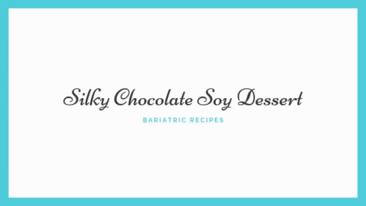 Silky Chocolate Soy Dessert Recipe
