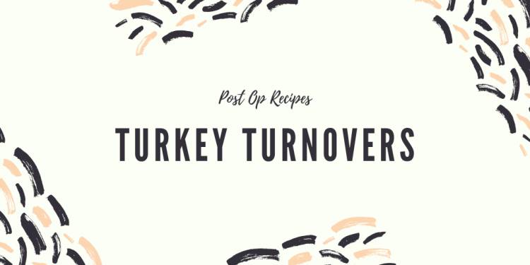 Turkey Turnovers