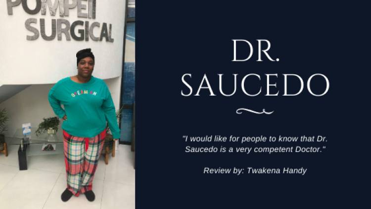 Twakena Handy review "Dr. Saucedo is a very competent doctor."
