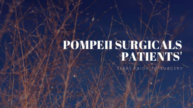 Our Patients Fears Prior To Surgery