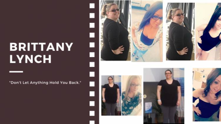 Brittany Lynch says, "Don't Let Anything Hold You Back."